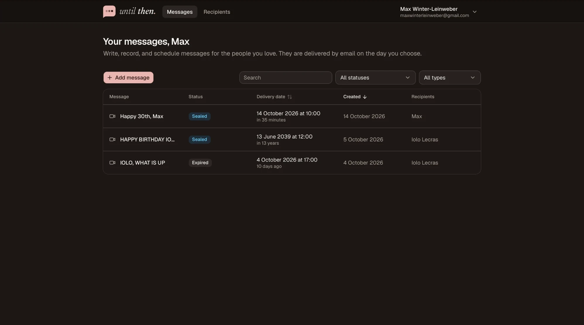 The Until Then messages dashboard: video messages with their sealed or expired status, delivery date, created date and recipients, with search and filters